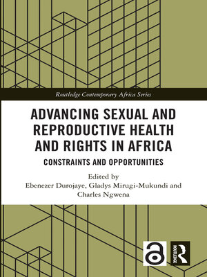 cover image of Advancing Sexual and Reproductive Health and Rights in Africa